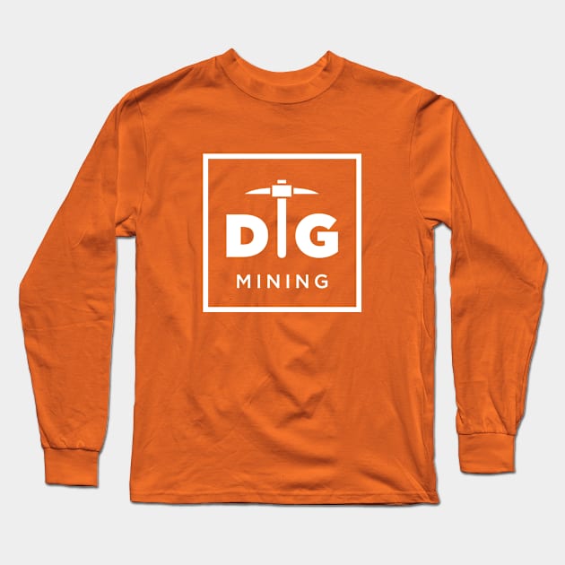 DG Mining Logo Long Sleeve T-Shirt by DG Mining